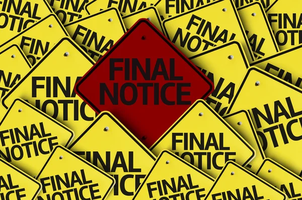 Final Notice written on multiple road sign — Stock Photo, Image