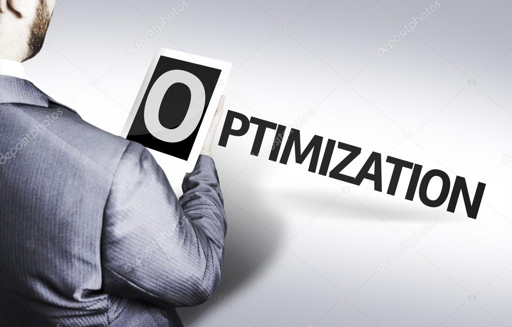 Business man with the text Optimization in a concept image