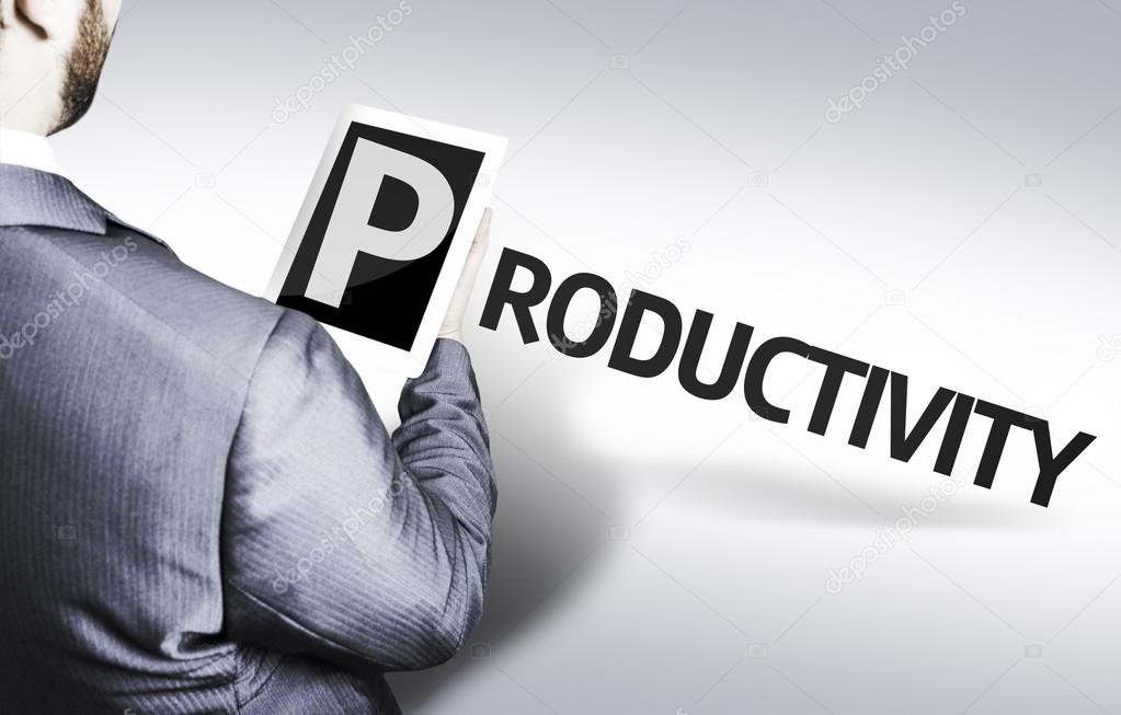 Business man with the text Productivity in a concept image