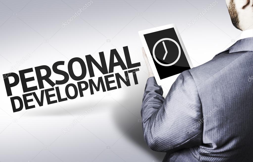 Business man with the text Personal Development in a concept image