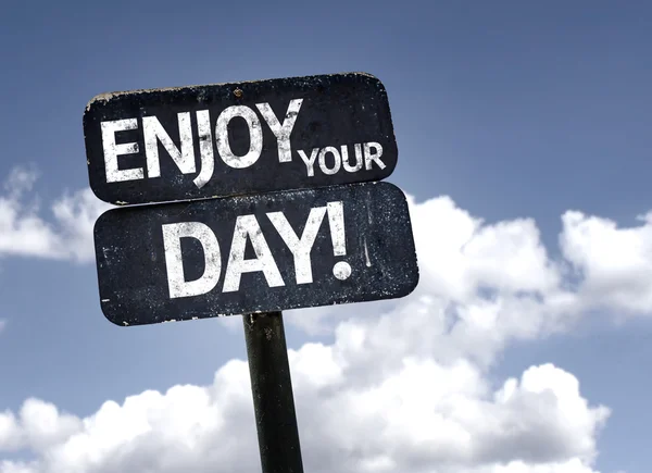 Enjoy Your Day sign — Stock Photo, Image