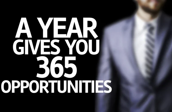 A year Gives You 365 Opportunities written on a board — Stock Photo, Image