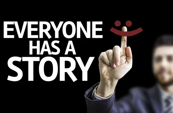 Business man pointing text: Everyone Has a Story — Stock Photo, Image