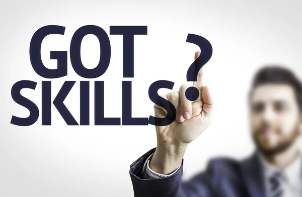 Bordo con testo: Got Skills ? — Foto Stock