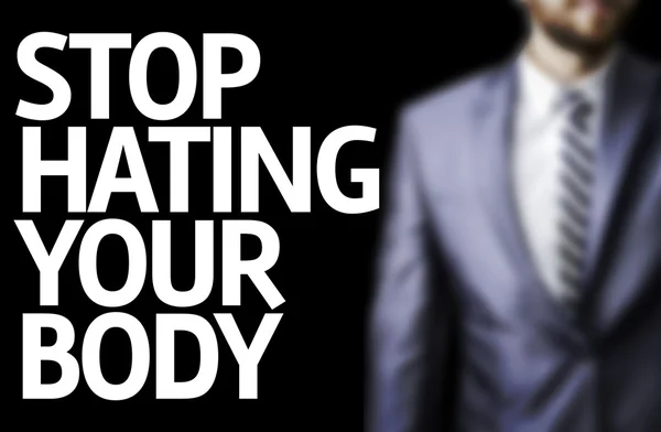 Stop Hating Your Body written on a board — Stock Photo, Image