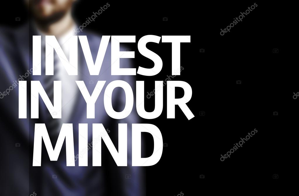 Invest In Your Mind written on a board