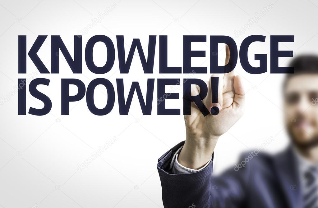Board with text: Knowledge is Power