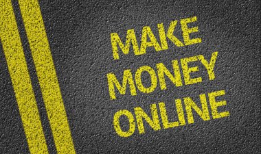 Yolda yazılı Online para yapmak