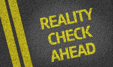 Reality Check Ahead written on the road clipart