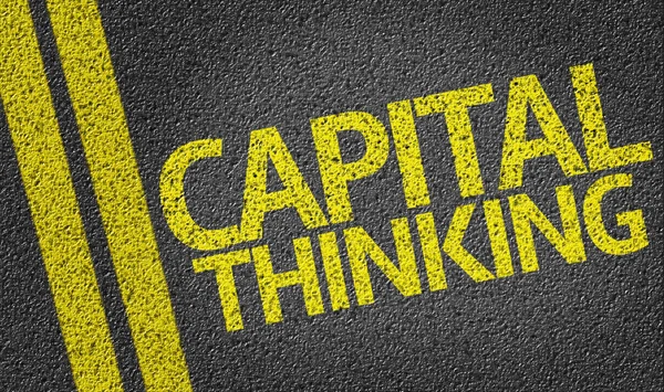 Capital Thinking written on road — Stock Photo, Image