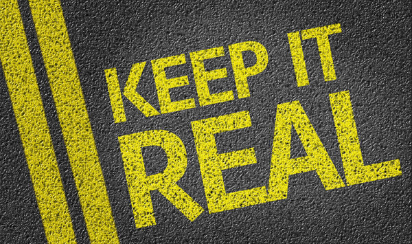 Keep it Real written on the road