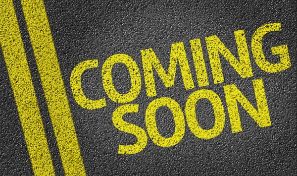 Coming Soon written on road — Stock Image Coming Soon written on road Stock Picture