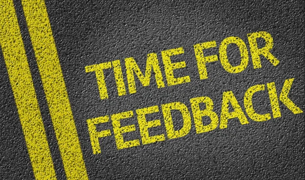 Hora de um Feedback escrito na estrada — Fotografia de Stock