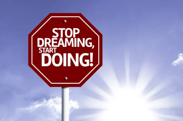 Stop Dreaming, Start Doing! red sign — Stock Photo, Image