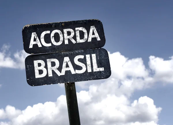"Acorda Brasil" (Portekizce: Brazil Wake Up) işareti — Stok fotoğraf