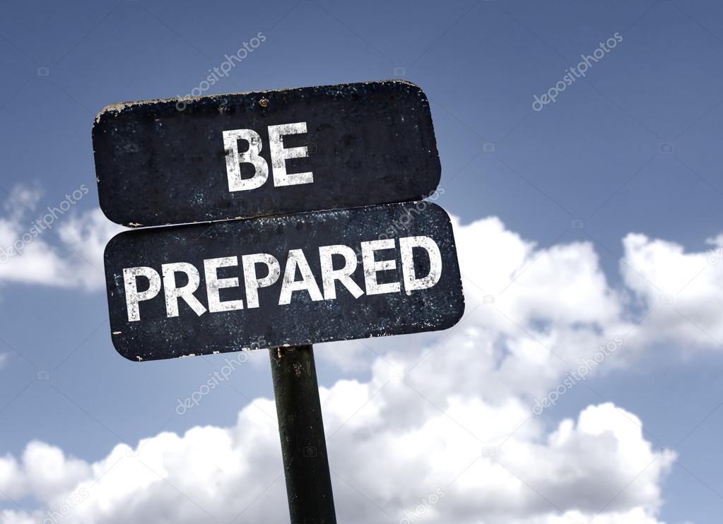 Be Prepared   sign