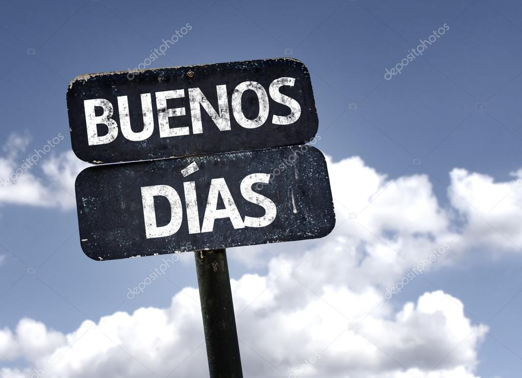 Good Morning (In Spanish)  sign