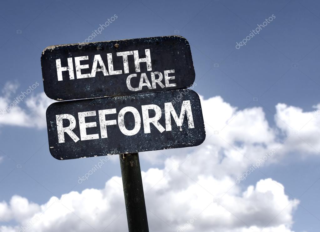 Health Care Reform sign