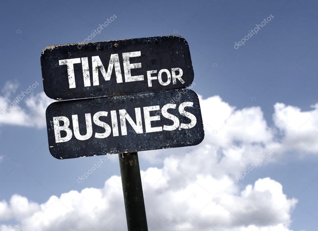 Time for business    sign