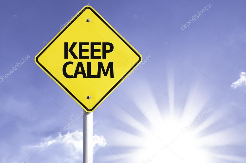 Keep Calm road sign