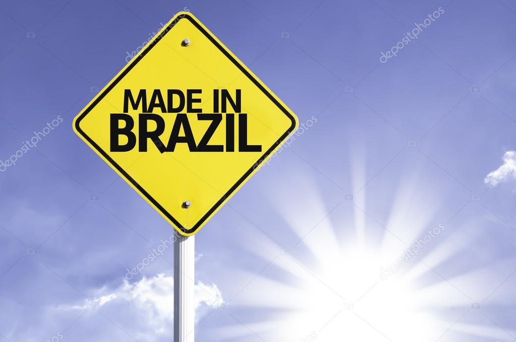 Made in Brazil road sign