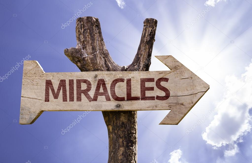 Miracles  wooden sign