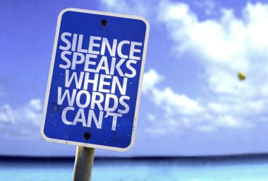 Sessizlik konuşuyor ne zaman kelimeleri Cant işaret