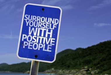 Surround Yourself with Positive People sign clipart