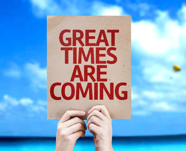 Great Times Are Coming card — Stock Photo, Image