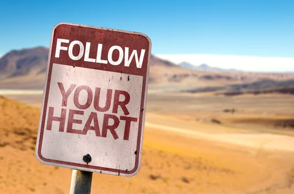 Follow Your Heart sign — Stock Photo, Image