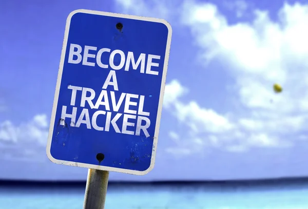 Diventa un segno di Travel Hacker — Foto Stock