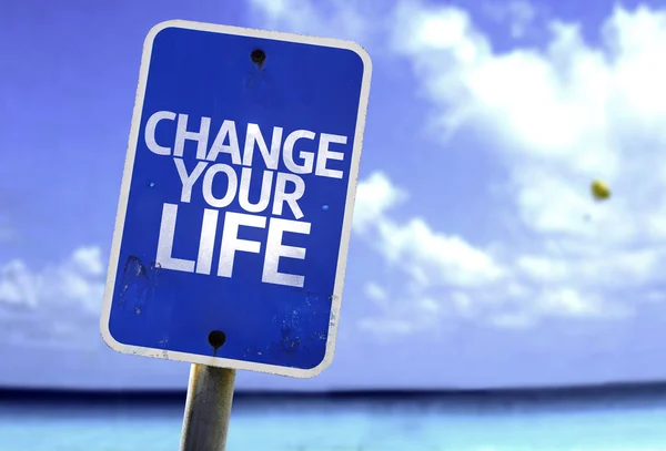 Change your Life sign — Stock Photo, Image