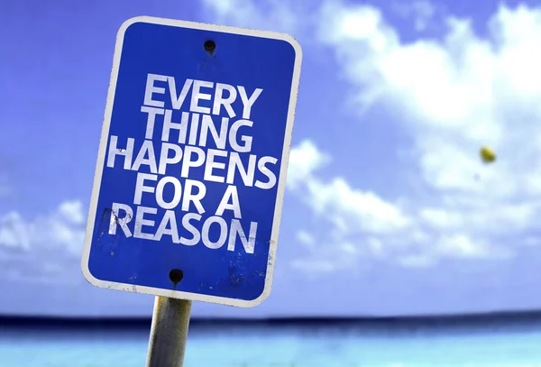 Every Thing Happens For a Reason sign — Stock Photo, Image