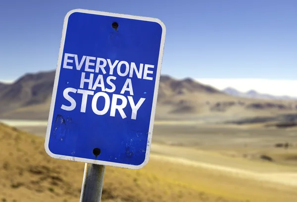 Everyone Has a Story sign — Stock Photo, Image