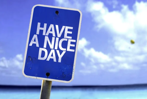 Have a Nice Day sign — Stock Photo, Image