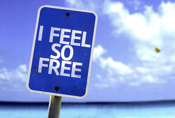 I Feel So Free sign — Stock Photo, Image