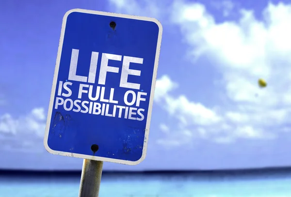 Life is Full of Possibilities sign — Stock Photo, Image