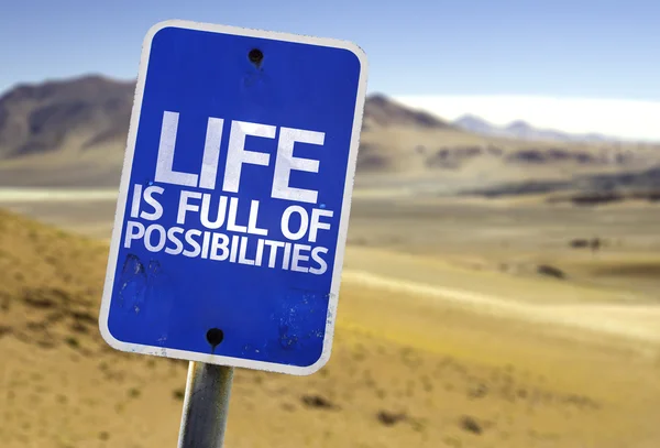 Life is Full of Possibilities sign — Stock Photo, Image