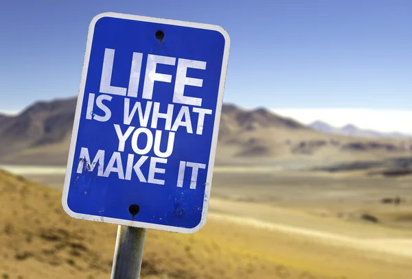 Life is What You Make It sign — Stock Photo, Image