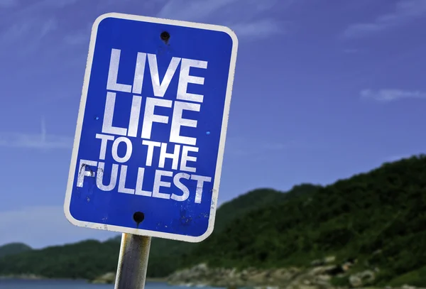 Live Life to the Fullest sign — Stock Photo, Image