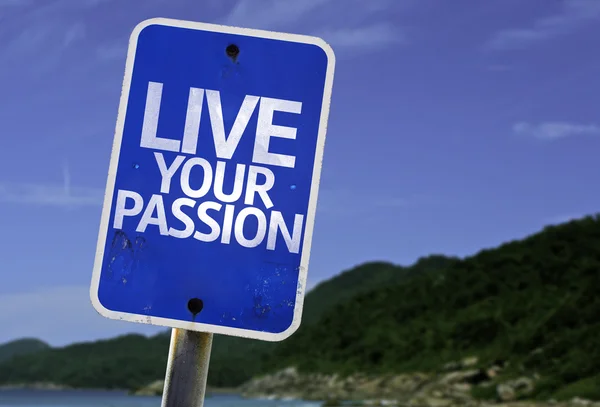 Live Your Passion znak — Zdjęcie stockowe