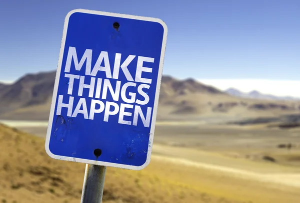 Make Things Happen sign — Stock Photo, Image