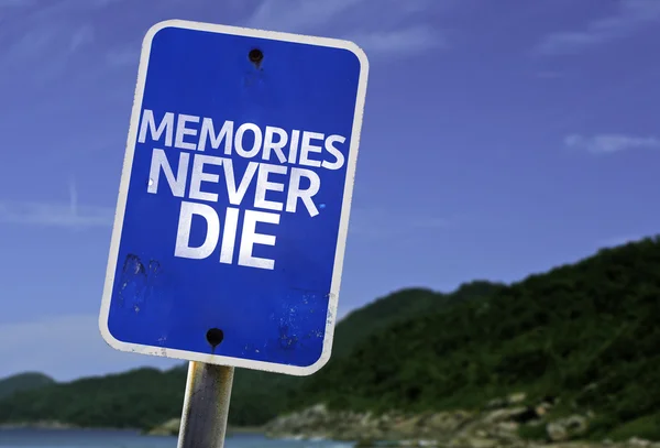 Memories Never Die sign — Stock Photo, Image