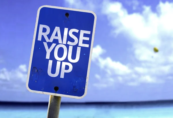 Raise You Up sign — Stock Photo, Image
