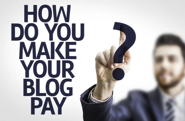 Tekst: Hoe maak je je Blog betaalt? — Stockfoto