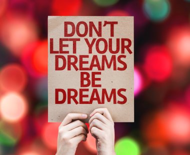 Don't Let Your Dreams Be Dreams card clipart