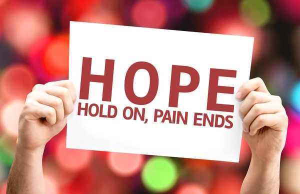 Hope - tartsa a fájdalom véget ér kártya — Stock Fotó