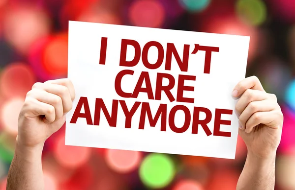 I Dont Care Anymore card — Stock Photo, Image