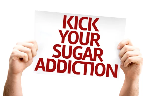 Kick Your Sugar Addiction card — Stock Photo, Image