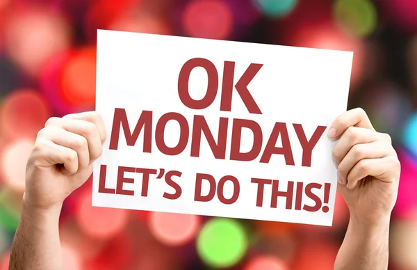 Ok Monday ¡Hagámoslo! tarjeta — Foto de Stock